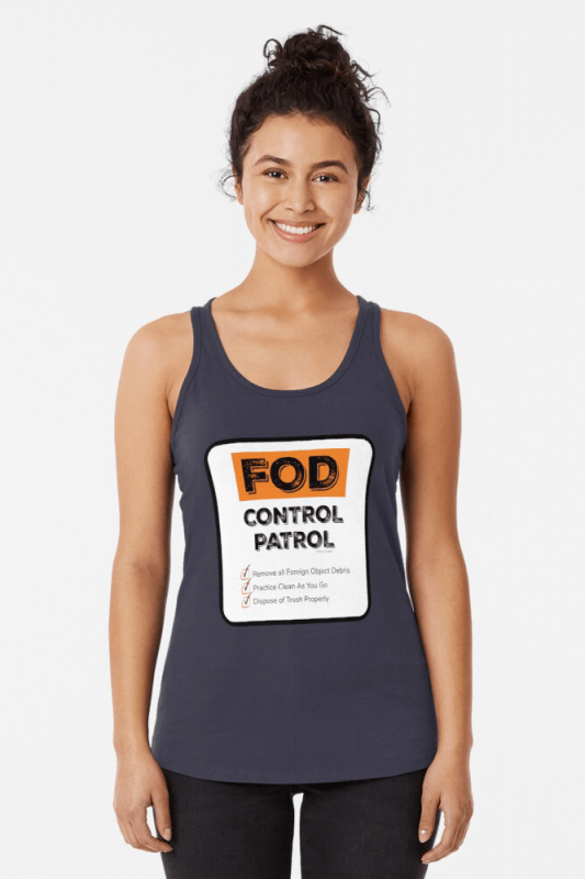 FOD Control Patrol, Savvy Cleaner Funny Cleaning Shirts, Racer Tank Top