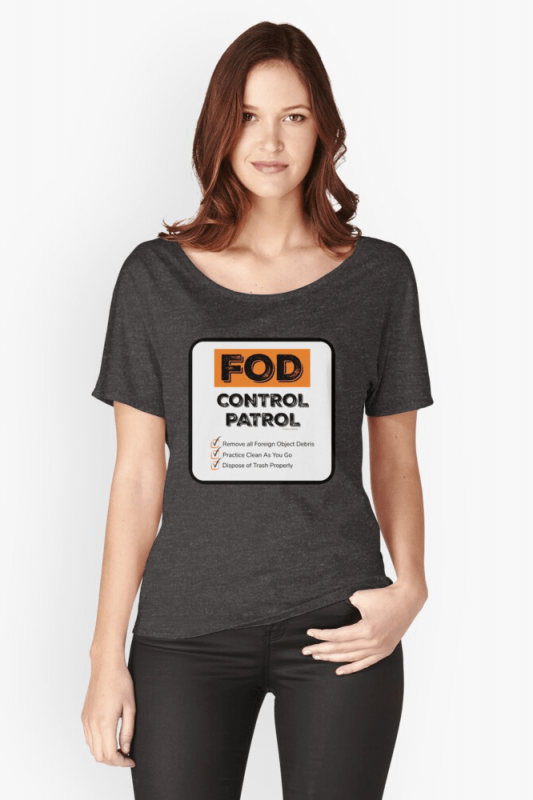 FOD Control Patrol, Savvy Cleaner Funny Cleaning Shirts, Relaxed Shirt