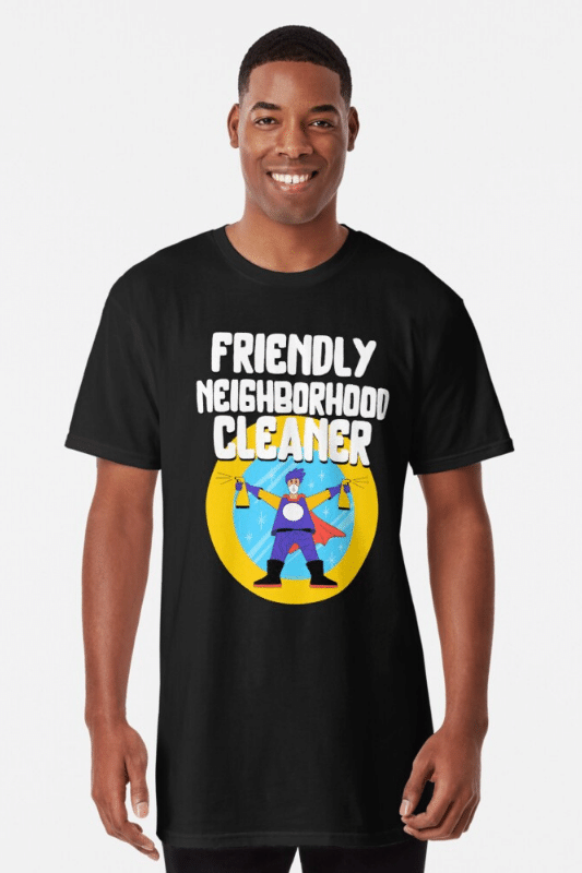 Friendly Neighborhood Cleaner Savvy Cleaner Funny Cleaning Shirts Long Tee
