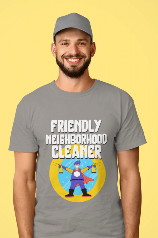 Friendly Neighborhood Cleaner Savvy Cleaner Funny Cleaning Shirts Men's Standard Tee