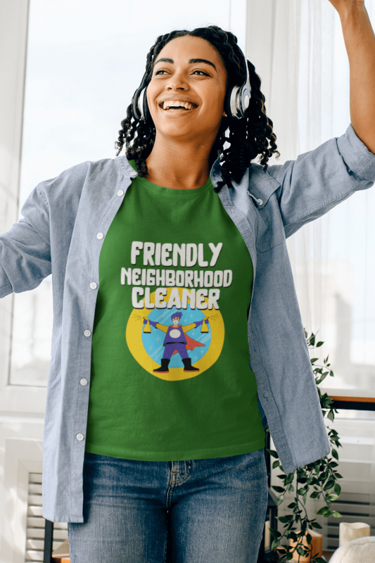 Friendly Neighborhood Cleaner Savvy Cleaner Funny Cleaning Shirts Women's Classic T-Shirt