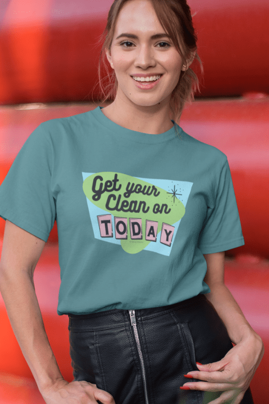 Get Your Clean On Savvy Cleaner Funny Cleaning Shirts Eco Unisex T-Shirt