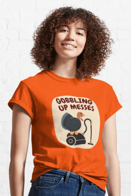 Gobbling Up Messes Savvy Cleaner Funny Cleaning Shirts Classic T-Shirt
