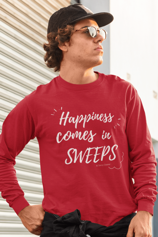 Happiness Comes in Sweeps Savvy Cleaner Funny Cleaning Shirts Classic Long Sleeve Tee
