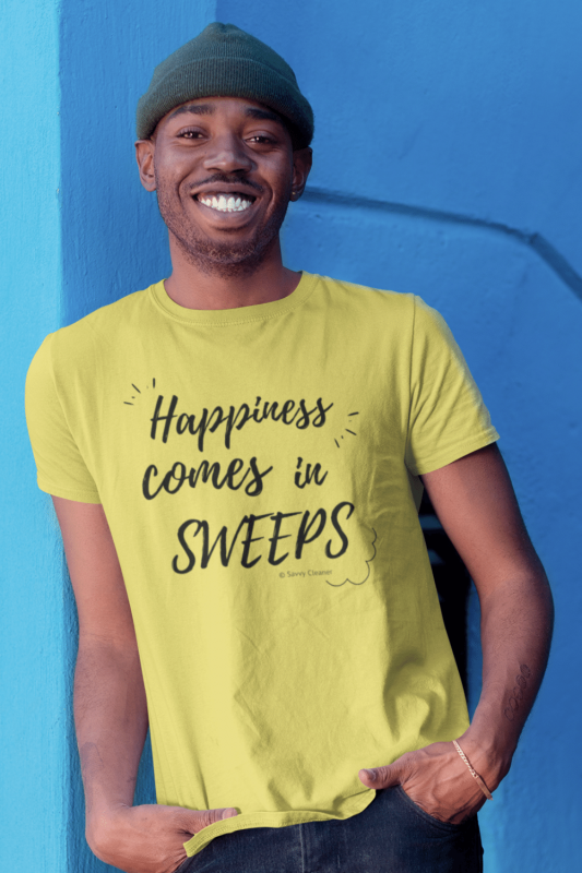 Happiness Comes in Sweeps Savvy Cleaner Funny Cleaning Shirts Men's Standard Tee