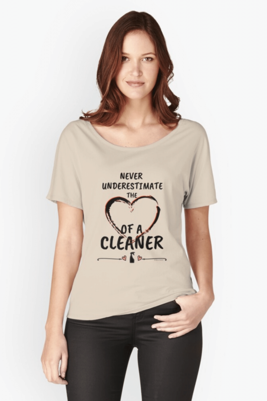 Heart Of A Cleaner Savvy Cleaner Funny Cleaning Shirts Relaxed Fit T-Shirt