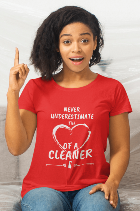 Heart of a Cleaner Savvy Cleaner Funny Cleaning Shirts Women's Slouchy T-Shirt