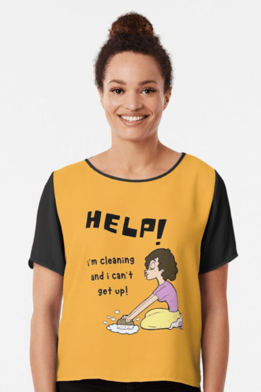 Help I'm Cleaning Savvy Cleaner Funny Cleaning Shirts Chiffon Top