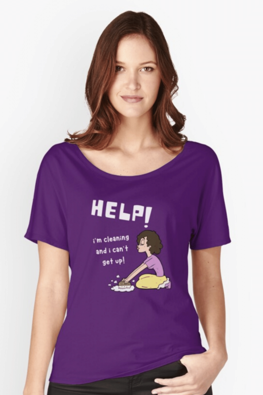 Help I'm Cleaning Savvy Cleaner Funny Cleaning Shirts Relaxed Fit T-Shirt