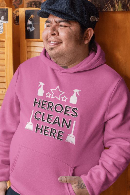 Heroes Clean Here Savvy Cleaner Funny Cleaning Shirts Classic Pullover Hoodie