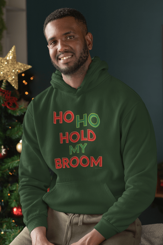 Ho Ho Hold My Broom, Savvy Cleaner Funny Cleaning Shirts, Classic Pullover Hoodie