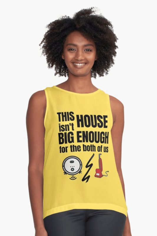 House Isn't Big Enough Savvy Cleaner Funny Cleaning Shirts Sleeveless Top