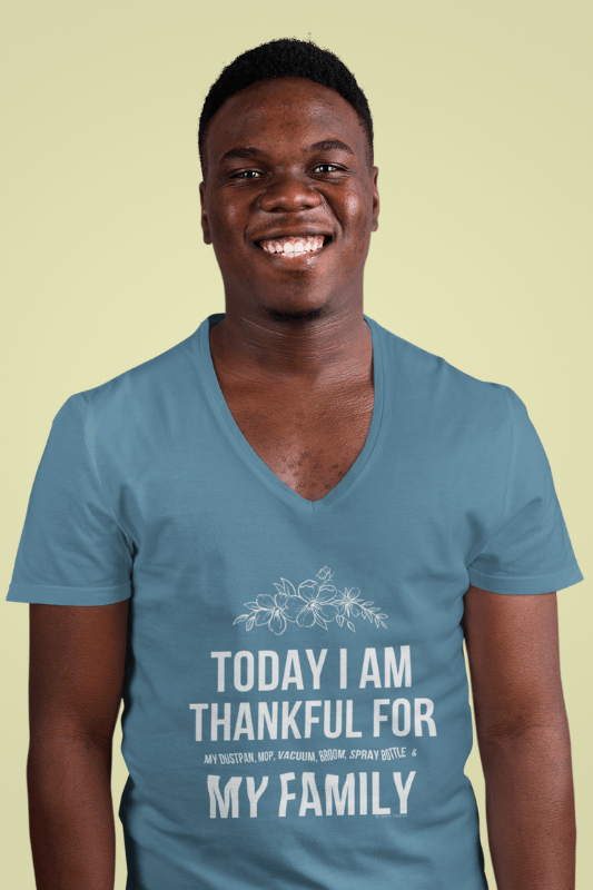 I Am Thankful Savvy Cleaner Funny Cleaning Shirts Premium V-Neck T-Shirt