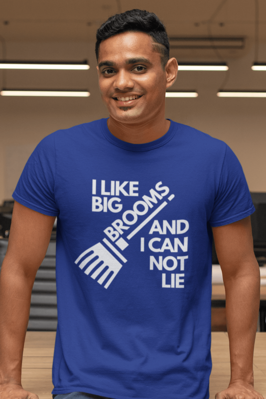 I Like Big Brooms Savvy Cleaner Funny Cleaning Shirts Men's Standard Tee