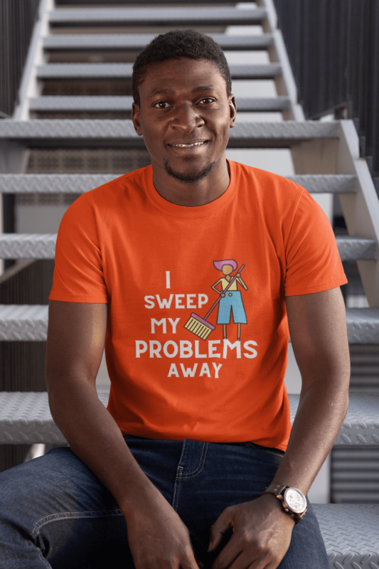 I Sweep My Problems Away Savvy Cleaner Funny Cleaning Shirts Classic T-Shirt