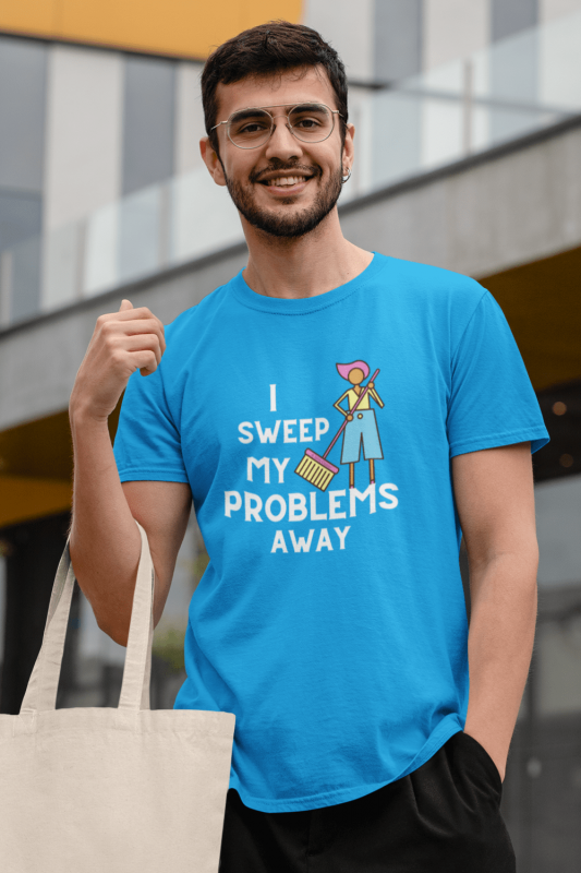 I Sweep My Problems Away Savvy Cleaner Funny Cleaning Shirts Premium T-Shirt
