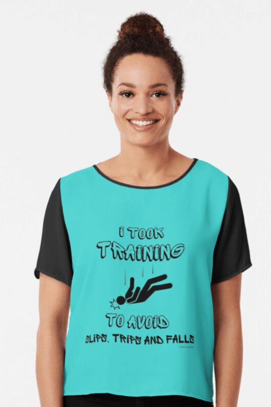 I Took Training Savvy Cleaner Funny Cleaning Shirts Chiffon Top