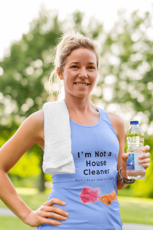 I'm Not a House Cleaner, Savvy Cleaner, Funny Cleaning Shirts, Tank Top
