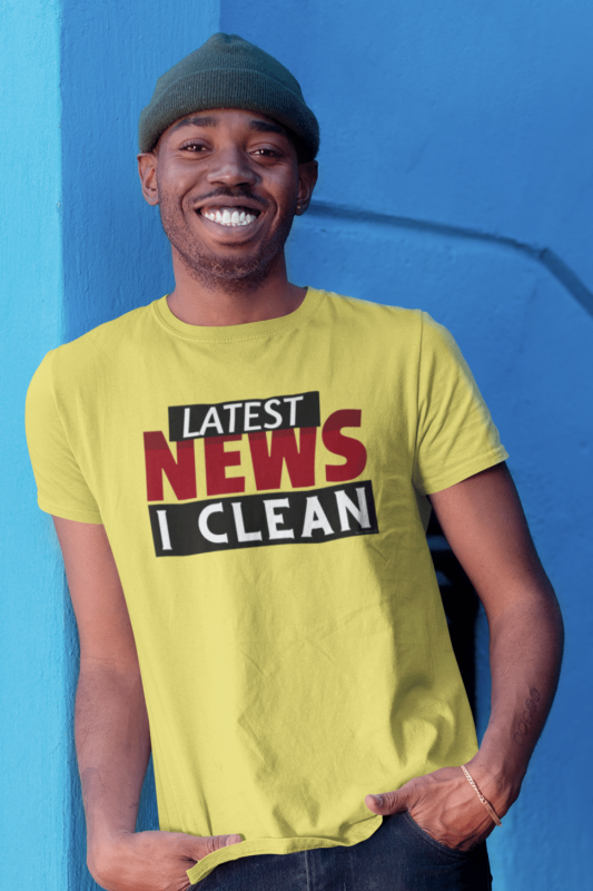 Latest News Savvy Cleaner Funny Cleaning Shirts Men's Standard Tee