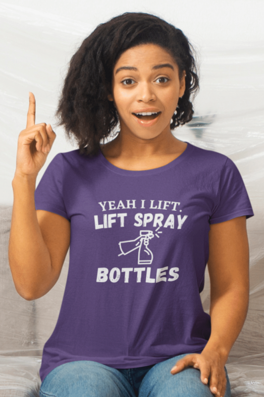 Lift Spray Bottles Savvy Cleaner Funny Cleaning Shirts Women's Standard T-Shirt