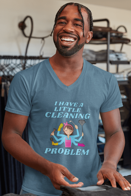 Little Cleaning Problem Savvy Cleaner Funny Cleaning Shirts Premium V-Neck T-Shirt