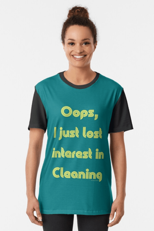 Lost Interest in Cleaning Savvy Cleaner Funny Cleaning Shirts Graphic Tee