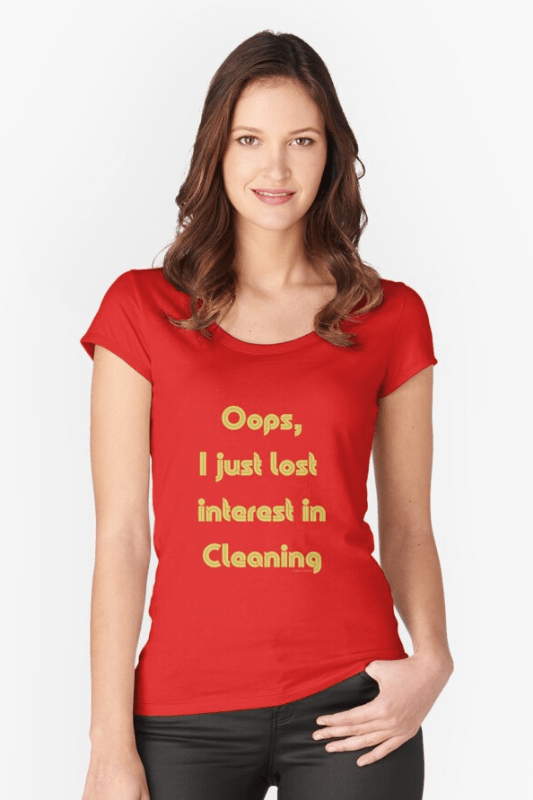 Lost Interest in Cleaning Savvy Cleaner Funny Cleaning Shirts Slouch Tee
