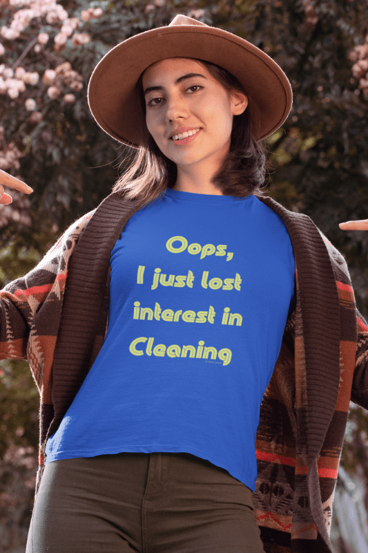 Lost Interest in Cleaning Savvy Cleaner Funny Cleaning Shirts Women's Boyfriend T-Shirt