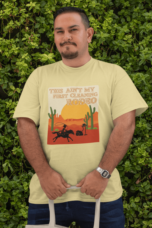 My First Cleaning Rodeo Savvy Cleaner Funny Cleaning Shirts Premium T-Shirt
