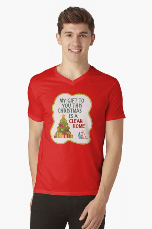 My Gift to You This Christmas Savvy Cleaner Funny Cleaning Shirts V-Neck Shirt