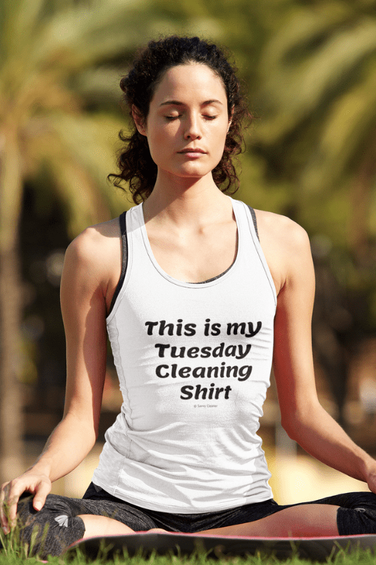 My Tuesday Cleaning Shirt, Savvy Cleaner Funny Cleaning Shirts, Women's Fitted Tank Top