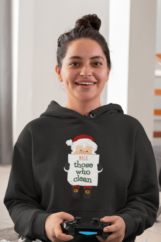 Nice List Savvy Cleaner Funny Cleaning Shirts Classic Pullover Hoodie