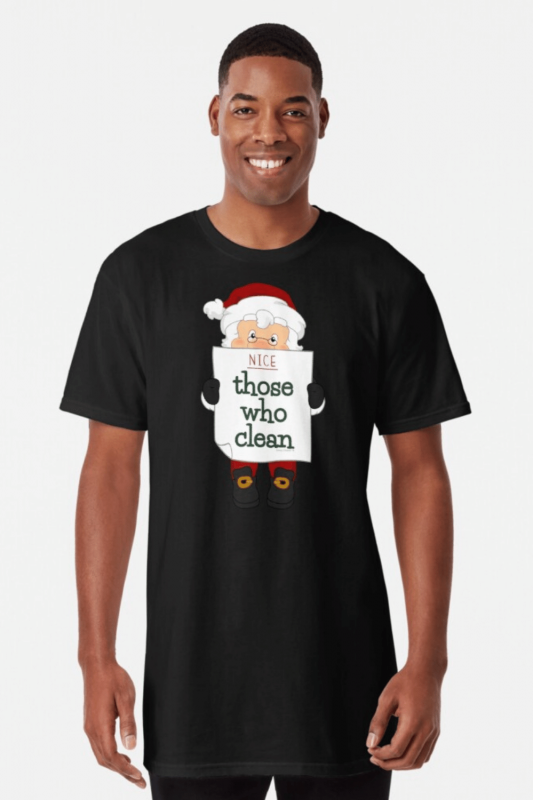 Nice List Savvy Cleaner Funny Cleaning Shirts Long T-Shirt