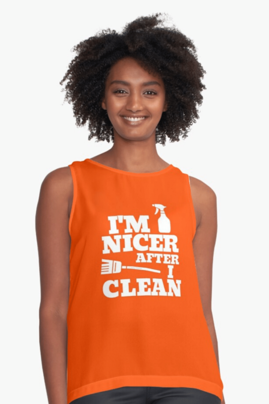 Nicer When I Clean Savvy Cleaner Funny Cleaning Shirts Sleeveless Top