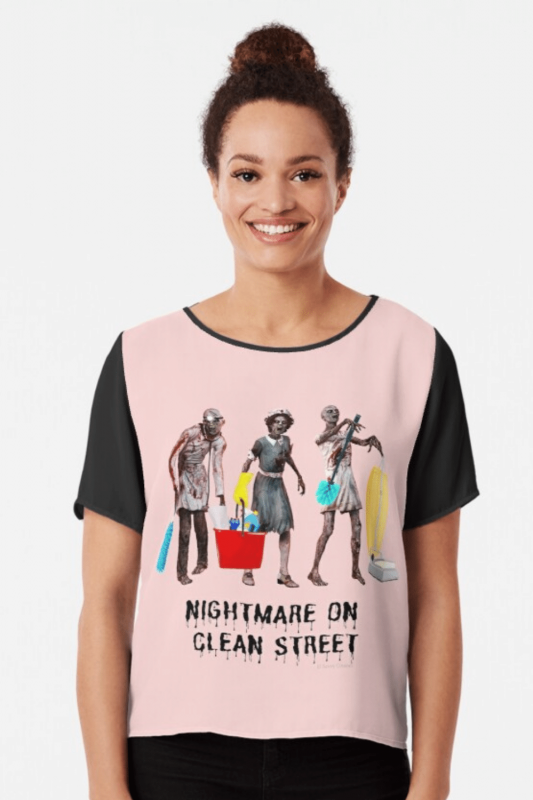 Nightmare on Clean Street Savvy Cleaner Funny Cleaning Shirts Chiffon Top