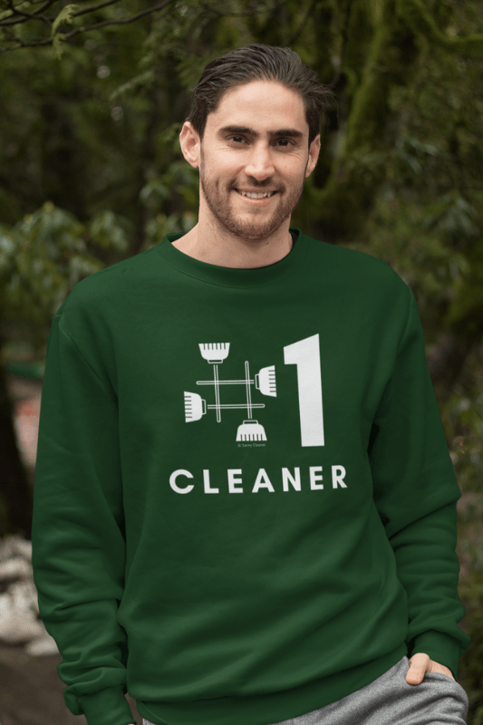 No 1 Cleaner, Savvy Cleaner Funny Cleaning Shirts, Classic Crewneck Sweatshirt