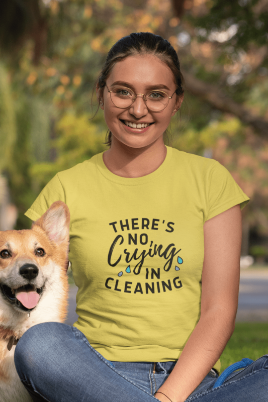 No Crying in Cleaning Savvy Cleaner Funny Cleaning Shirts Women's Standard Tee