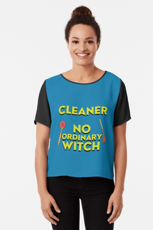 No Ordinary Witch Savvy Cleaner Funny Cleaning Shirts Chiffon Top