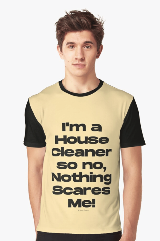 Nothing Scares Me Savvy Cleaner Funny Cleaning Shirts Graphic Tee