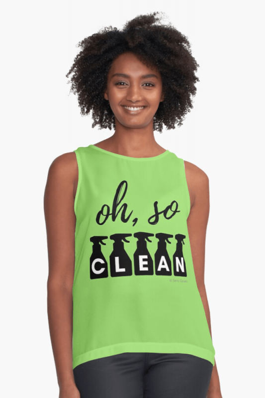 Oh So Clean, Savvy Cleaner Funny Cleaning Shirts, Sleeveless Shirt