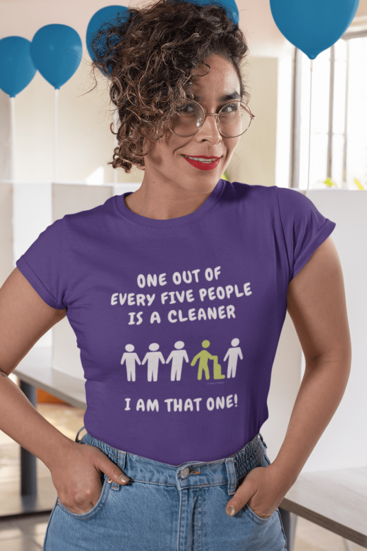 One Out of Every Five Savvy Cleaner Funny Cleaning Shirts Women's Comfort T-Shirt