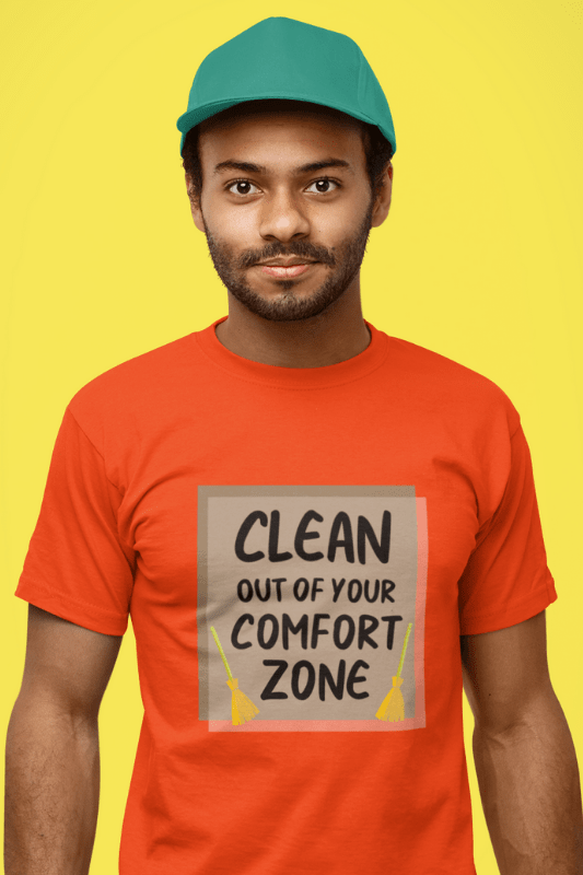 Out Of Your Comfort Zone Savvy Cleaner Funny Cleaning Shirts Comfort T-Shirt