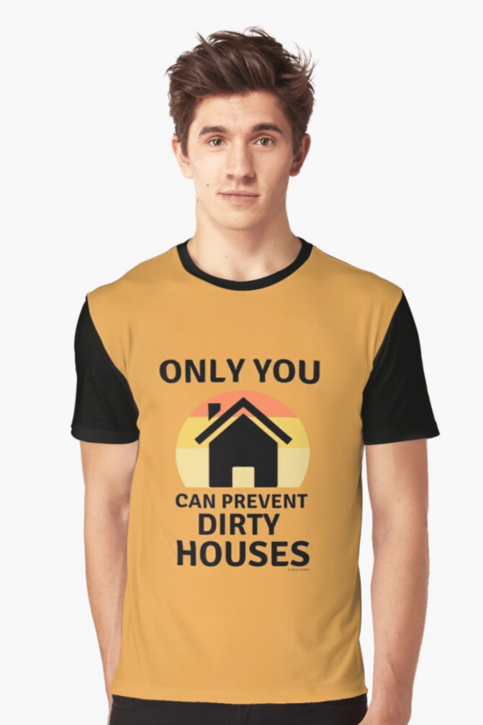 Prevent Dirty Houses Savvy Cleaner Funny Cleaning Shirts Grahpic T-Shirt