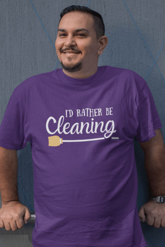 Rather Be Cleaning Savvy Cleaner Funny Cleaning Shirts Comfort T-Shirt