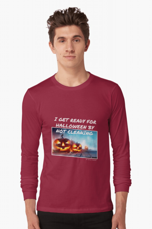 Ready For Halloween, Savvy Cleaner Funny Cleaning Shirts, Long sleeve shirt