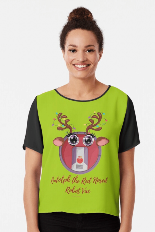 Rudolph the Red Nosed Robot Vac Savvy Cleaner Funny Cleaning Shirts Chiffon Top