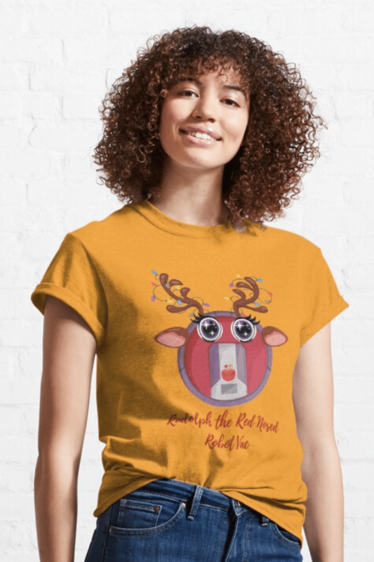 Rudolph the Red Nosed Robot Vac Savvy Cleaner Funny Cleaning Shirts Classic Tee