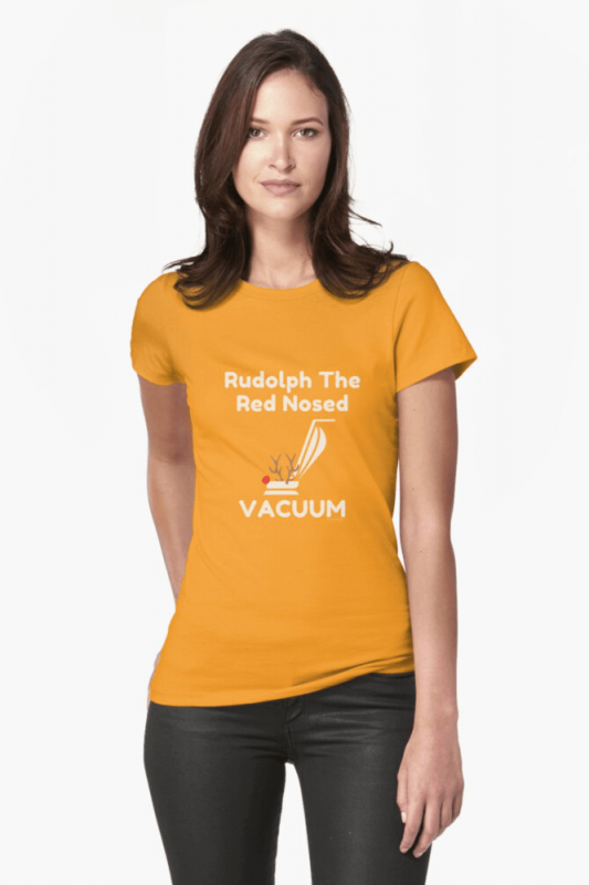Rudolph the Red Nosed Vacuum, Savvy Cleaner Funny Cleaning Shirts, Fitted shirt
