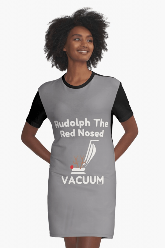 Rudolph the Red Nosed Vacuum, Savvy Cleaner Funny Cleaning Shirts, Graphic Dress
