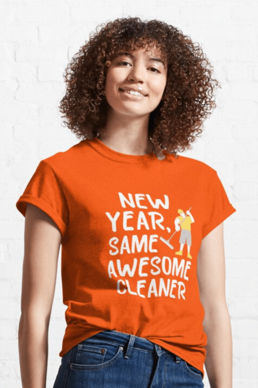 Same Awesome Cleaner Savvy Cleaner Funny Cleaning Shirts Classic Tee